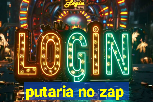 putaria no zap